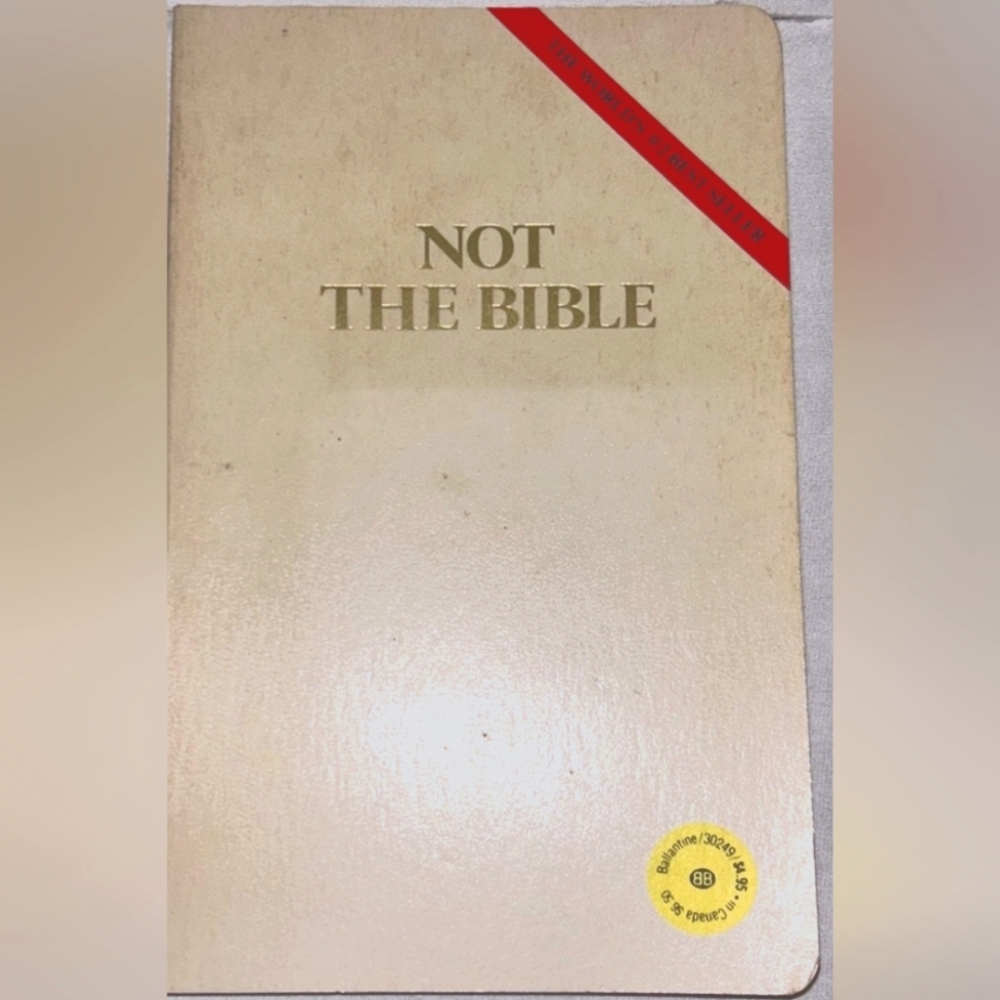 Book: Not the Bible by Sean Kelly and Tony Hendra (1983, Trade Paperback)
